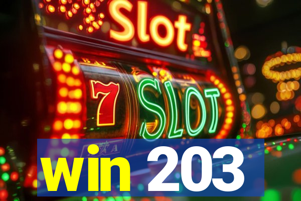win 203